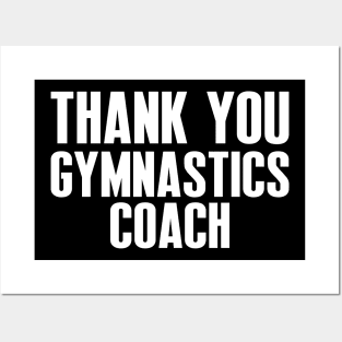 Thank You Gymnastics Coach - Best Fitness Gifts - Funny Gym Posters and Art